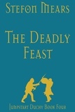  Stefon Mears - The Deadly Feast - Jumpstart Duchy, #4.