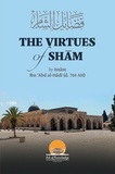  Arsalan Yunus et  Ibn Abd Al-Hadi - The Virtues Of Sham - Ark Of Knowledge Publications.