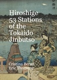  Cristina Berna et  Eric Thomsen - Hiroshige 53 Stations of the Tokaido Jinbutso.
