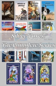  M.R. Anglin - Silver Foxes: The Complete Series - Silver Foxes.