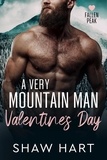  Shaw Hart - A Very Mountain Man Valentine's Day - Fallen Peak, #1.