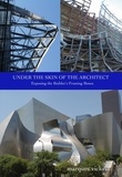  Marques Vickers - Under the Skin of the Architect: Exposing the Builder’s Framing Bones.