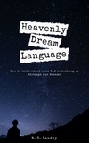  B. D. Landry - Heavenly Dream Language.