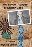  Craig Cormick - The Seven Voyages of Captain Cook.