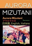  Aurora Mizutani et  Dupelola Osaretin Ajala - Japan for Tourist.