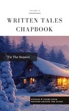  Written Tales - ’Tis The Season - Written Tales Chapbook, #6.