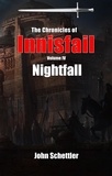  John Schettler - Nightfall - Innisfail, #4.