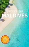  Phil G Tang - Super Cheap Maldives.