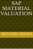  Mayank Arora - SAP Material Valuation.