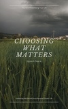  JIGNESH SAPRA - Choosing What Matters.
