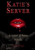  PG DEVLIM - Katie's Server - Sisters of Annis Novellas.
