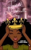  Michelle Robinson - Twisted: A Cinderella Story.