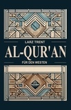  Larz Trent - Al-Qur'an Für Den Westen.