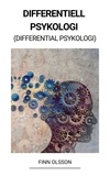  Finn Olsson - Differentiell Psykologi (Differential Psykologi).