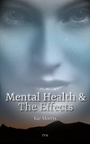  Kie Morris - Mental Health &amp; The Effects.