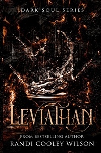 Randi Cooley Wilson - Leviathan - Dark Soul Series, #3.