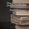  Ross D. Clay - The Journal of Doctor Arbeau Part One.