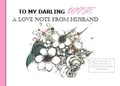  K M QUEEN - To My Darling Wife, A Love Note From Husband - A Love Note.