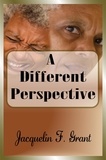  Jacquelin F. Grant - A Different Perspective.