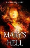 Richard Quarry - Mary's Hell.