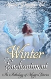  Malina Douglas - Winter Enchantment.