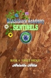  Arielle Alia - Sweet Frenzy - Blackthorn Academy: Sentinels Tagalog Edition, #4.