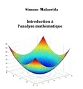  Simone Malacrida - Introduction à l'analyse mathématique.