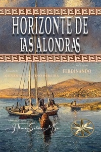  Gilvanize Balbino Pereira et  Por el Espíritu Ferdinando - Horizonte de las Alondras.
