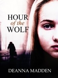  Deanna Madden - Hour of the Wolf.
