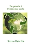  Simone Malacrida - Du pétrole à l'économie verte.