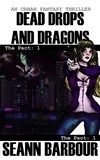  Seann Barbour - Dead Drops and Dragons: An Urban Fantasy Thriller.
