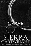  Sierra Cartwright - Crave - Bonds, #1.