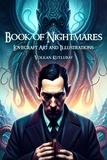  Volkan Kutlubay - Book of Nightmares: Lovecraft Art and Illustrations - Lovecraft Collection.