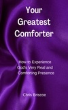  Chris Briscoe - Your Greatest Comforter - Your Greatest Series, #1.