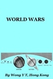  Wong Y T - World Wars.