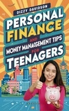  Dizzy Davidson - Personal Finance and Money Management Tips For Teenagers - Teens Can Make Money Online, #1.