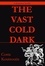  Costa Koutsoutis - The Vast Cold Dark.