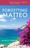  Milly Murphy - Forgetting Matteo - The Russo Family, #3.
