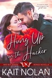  Kait Nolan - Hung Up on the Hacker - Bad Boy Bakers, #4.