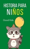  Good Kids - Historia Para Niños - Good Kids, #1.