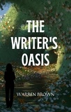  Warren Brown - The Writer's Oasis - Prolific Writing for Everyone.