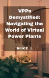  Mike L - VPPs Demystified: Navigating the World of Virtual Power Plants.
