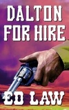  Ed Law - Dalton for Hire - The Dalton Series, #2.