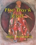  Barry Rosenberg - The Dark Call.