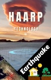  TechXioner - HAARP Technology and Earthquakes.