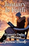  Sparrow Brooks - January is Faith - Women's Daily Devotional, #1.