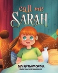  Gini Graham Scott - Call Me Sarah.