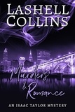  Lashell Collins - Murders &amp; Romance - Isaac Taylor Mystery Series, #5.