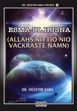  Dr. Hüseyin Kara - Esma-ul Husna- (Allahs Nittio Nio Vackraste Namn).