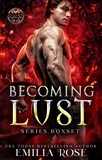  Emilia Rose - Becoming Lust Boxset - Becoming Lust.
